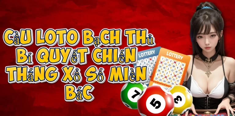 Cầu Loto Bạch