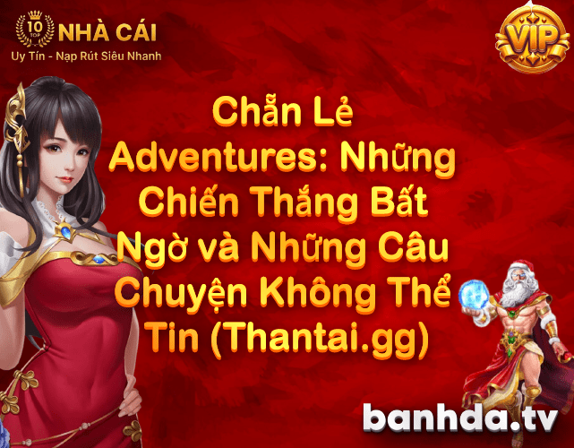 Chẵn Lẻ Adventures