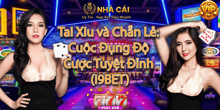 Tai Xiu và Chẵn Lẻ