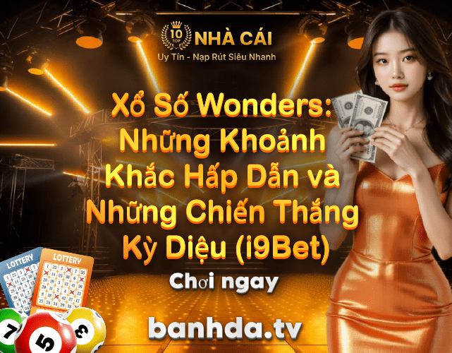 Xổ Số Wonders