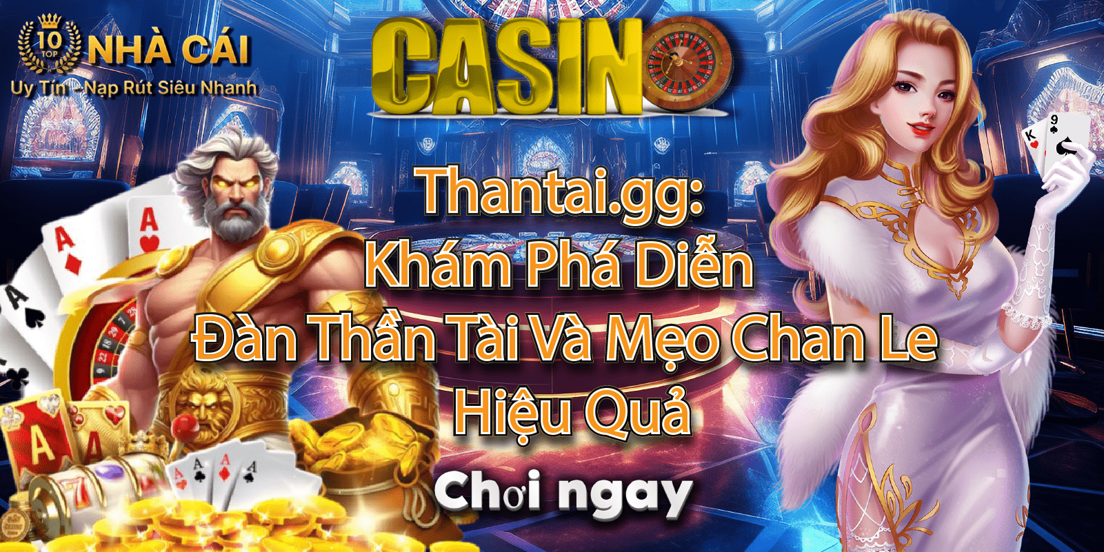 Thantai.gg: Khám Phá Diễn Đàn Thần Tài Và Mẹo Chan Le Hiệu Quả